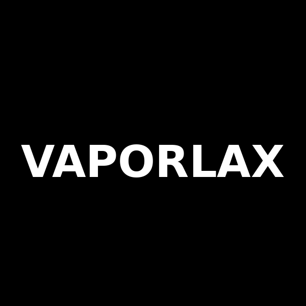 Vaporlax -